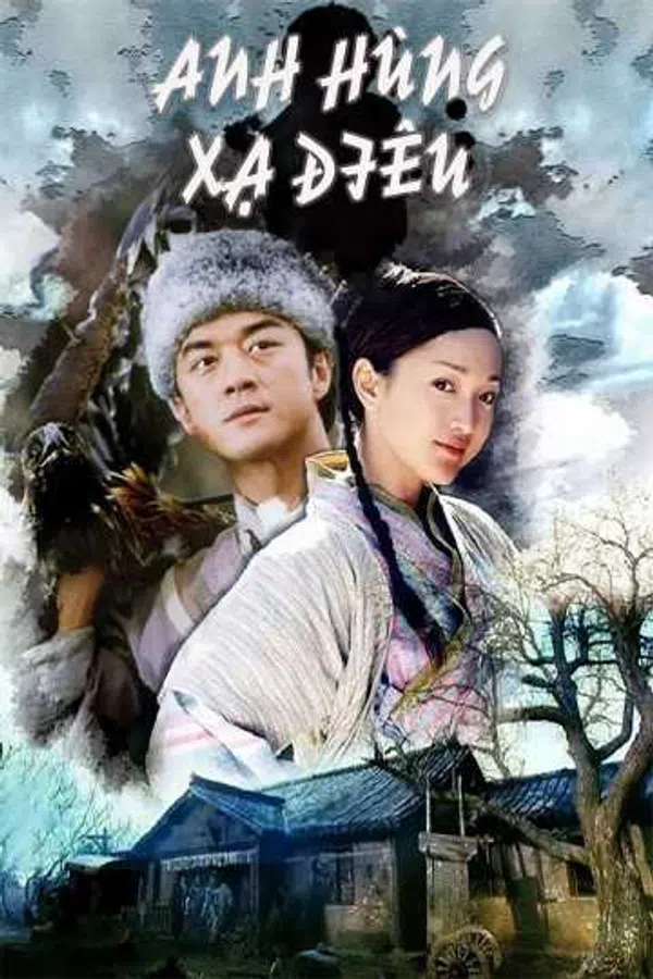 Poster phim Anh Hùng Xạ Điêu (2003) trên SubNhanh