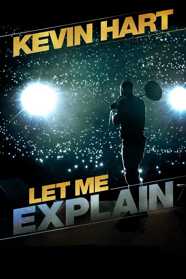 Poster phim Để Tôi Giải Thích – Kevin Hart trên SubNhanh