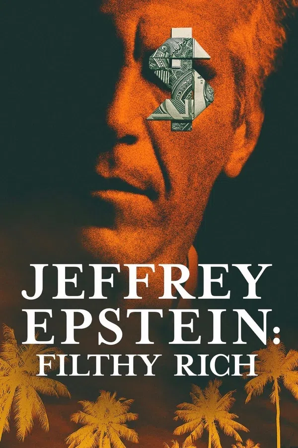 Poster phim Jeffrey Epstein: Giàu có và đồi bại trên SubNhanh