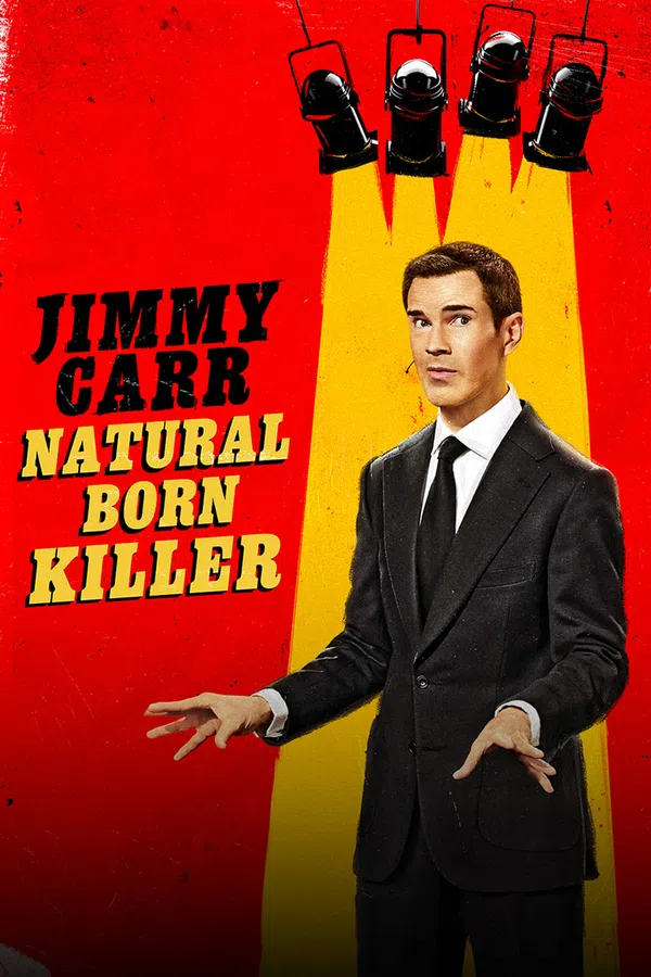 Poster phim Jimmy Carr: Natural Born Killer trên SubNhanh