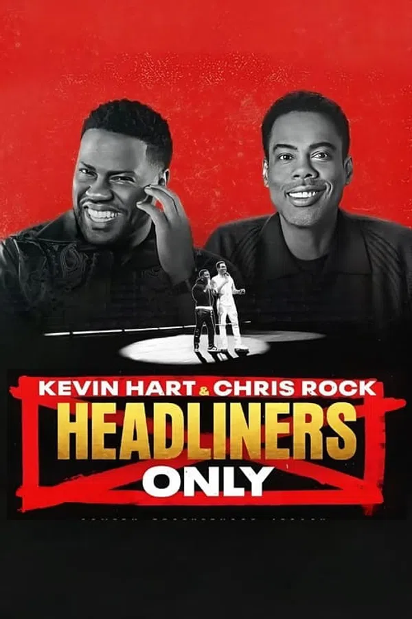 Poster phim Kevin Hart &amp; Chris Rock: Chỉ diễn chính trên SubNhanh