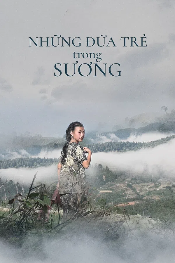 Xem Phim Những Đứa Trẻ Trong Sương Vietsub HD Online