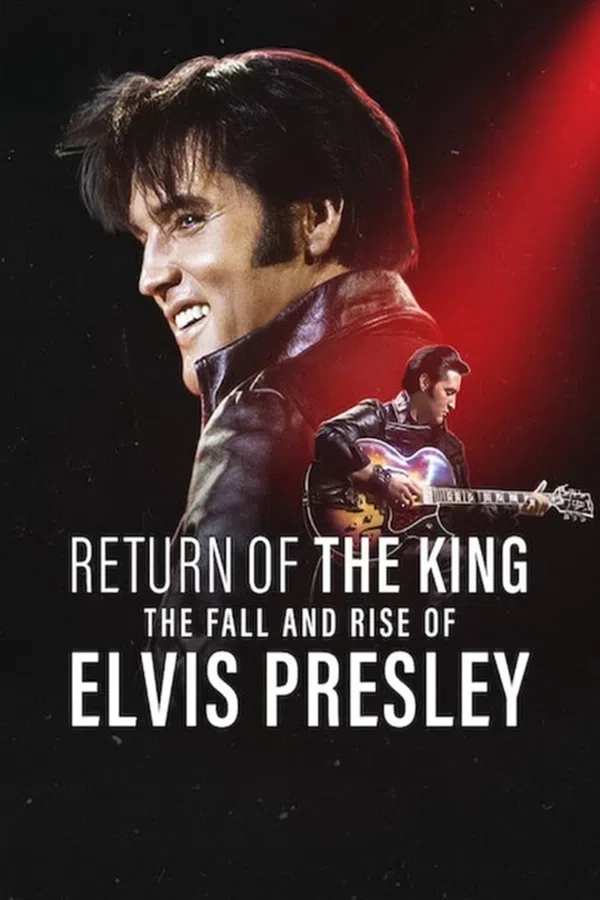 Poster phim Ông hoàng rock 'n' roll: Sự xuống dốc và trỗi dậy của Elvis Presley trên SubNhanh