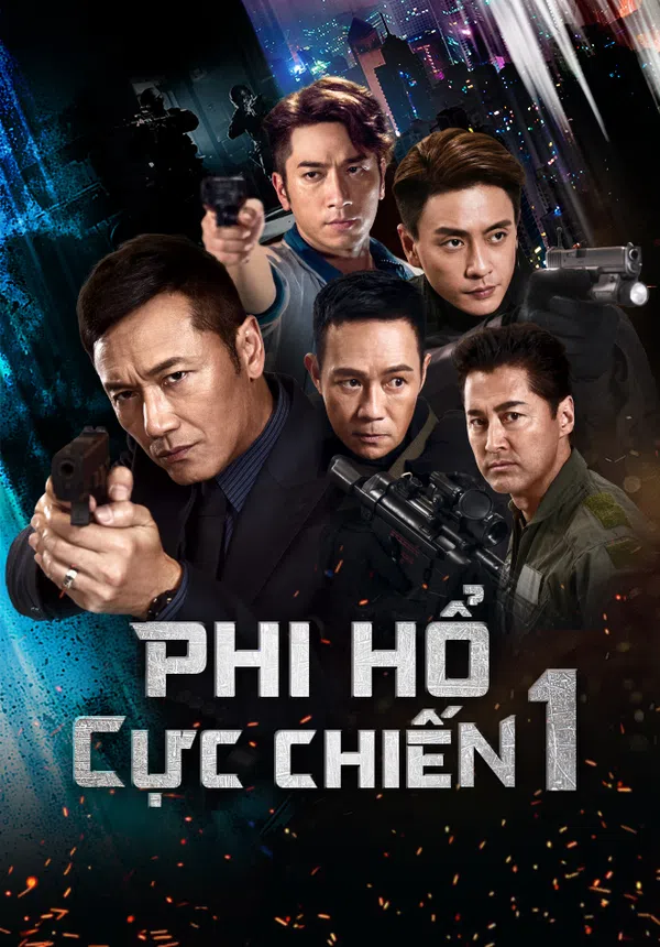 Poster phim Phi Hổ Cực Chiến trên SubNhanh