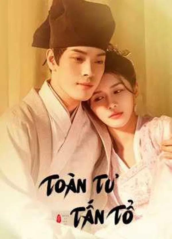 Poster phim Toàn Tư Tấn Tổ trên SubNhanh