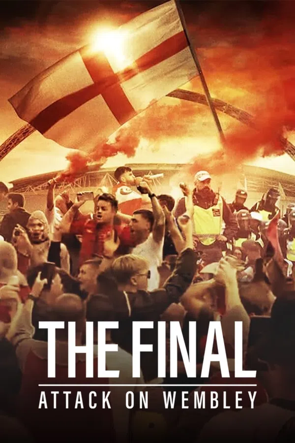 Xem Phim Trận Chung Kết: Vụ Tấn Công Wembley Vietsub HD Online