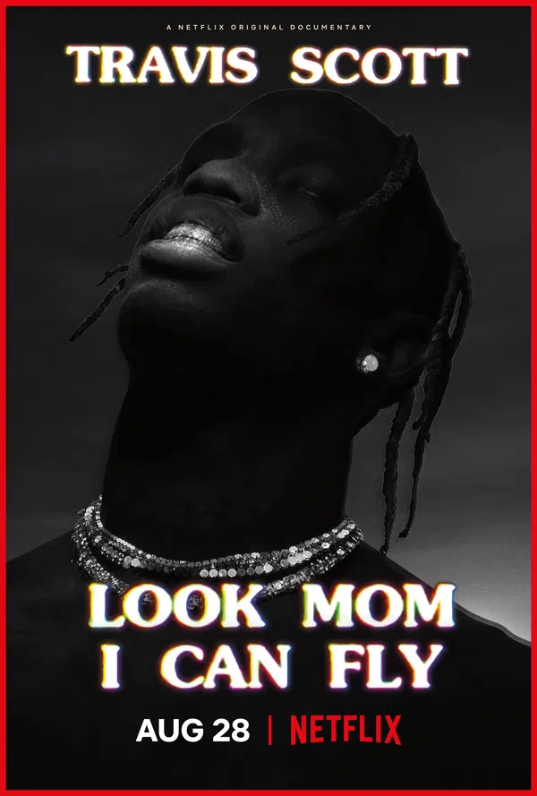 Poster phim Travis Scott: Mẹ nhìn xem, con bay được này trên SubNhanh