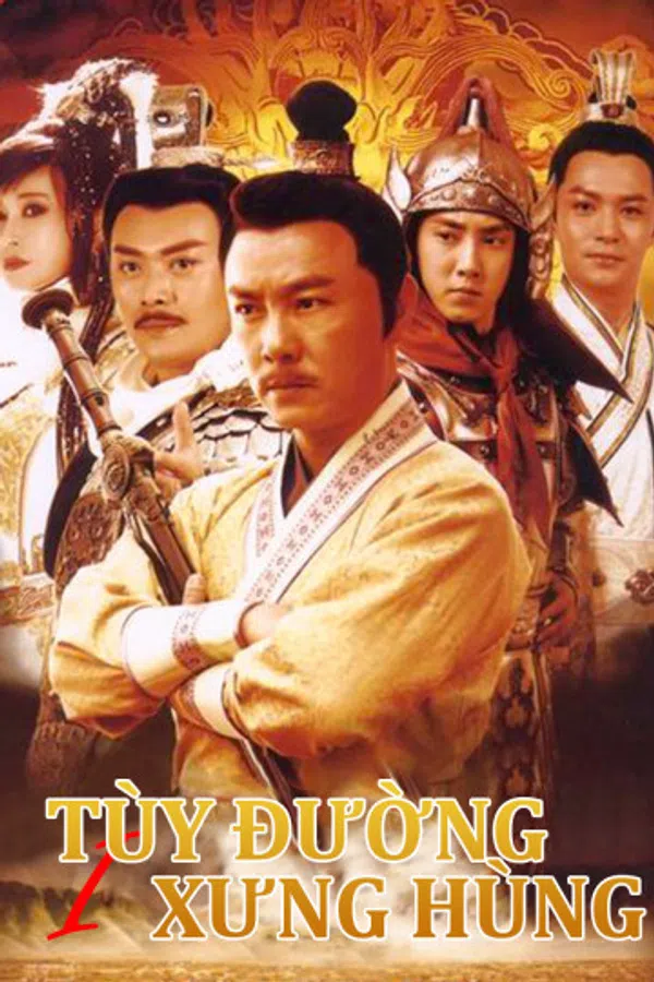 Xem Phim Tùy Đường Anh Hùng (Phần 1) Vietsub HD Online